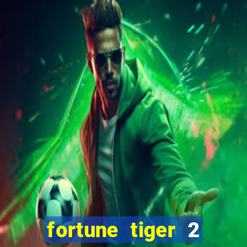 fortune tiger 2 revenge demo